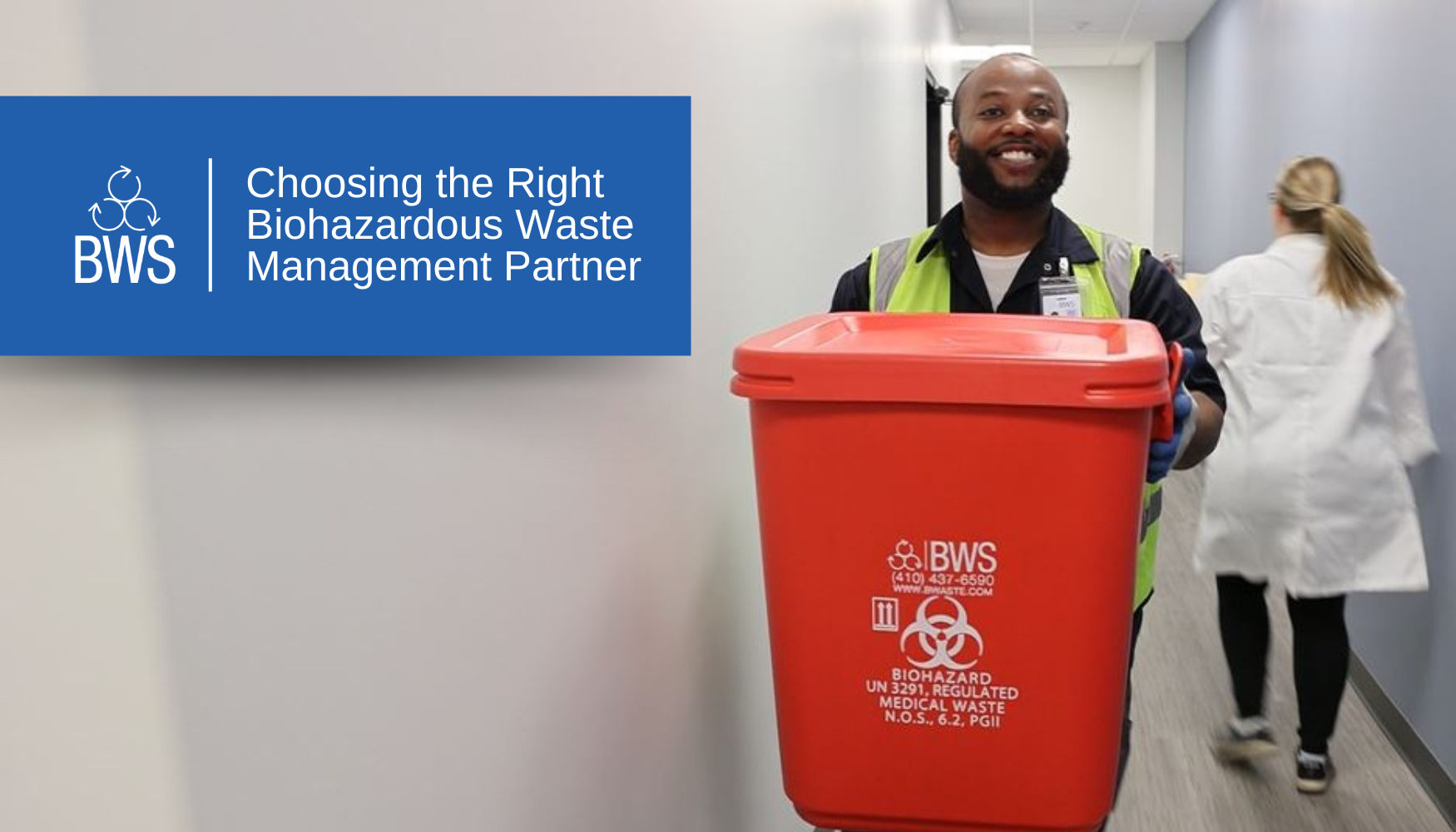 Choosing the right biohazardous waste management company