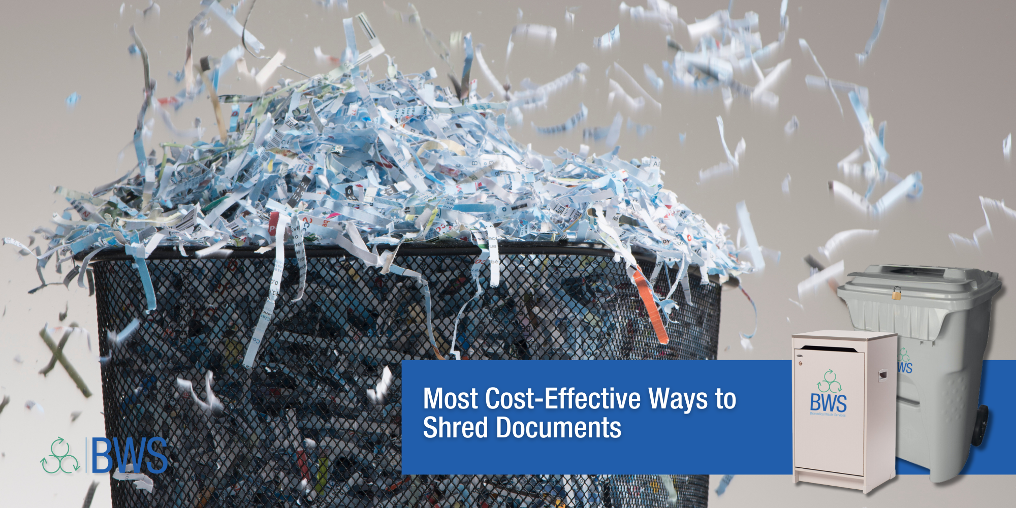 Most Cost Effective Ways to Shred Documents